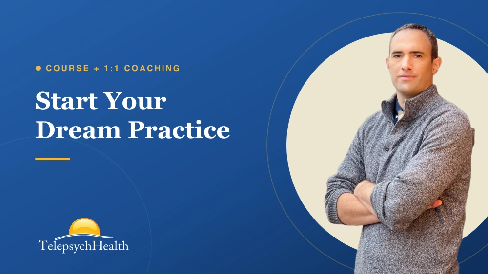 Private Practice Course: Start Your Dream Practice